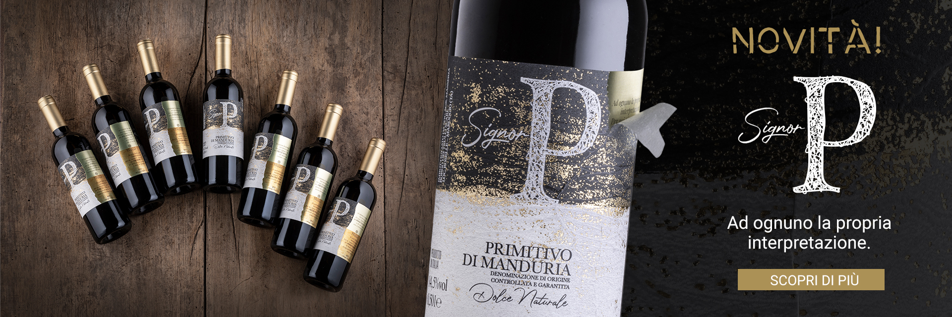 Signor P Primitivo di Manduria DOCG Dolce Naturale 